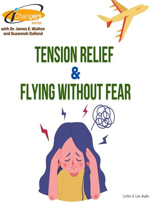 cover image of Tension Relief / Flying without Fear